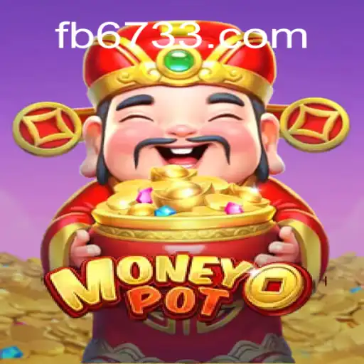 Discover the Exciting World of MoneyPot on 6733.COM Platform