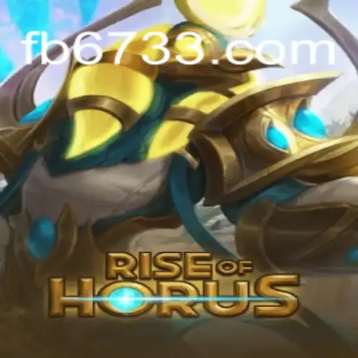 Discover the Ancient World of 'Rise of Horus' on 6733.COM Platform