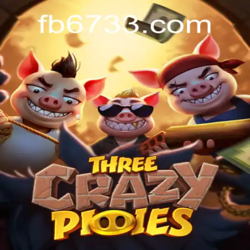 Discover the World of ThreeCrazyPiggies: An Exciting Adventure on the 6733.COM Platform